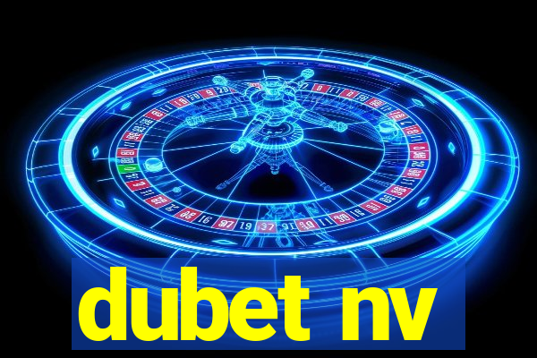 dubet nv